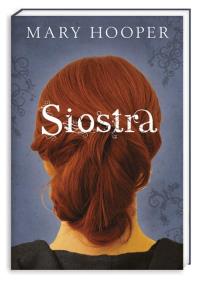 Siostra. Autor: Hooper Mary. Dobreksiazki.pl Okładka książki Siostra