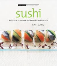 Sushi. Autor: Emi Kazuko. Dobreksiazki.pl Okładka książki Sushi