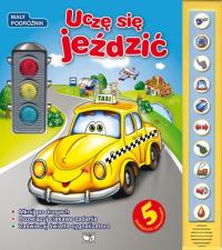 Uczę się jeździć. Autor: Samira Januszkowa, Światosław Bułacki. Dobreksiazki.pl Okładka książki Uczę się jeździć