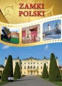 Zamki Polski Fenix. Autor: praca zbiorowa. Dobreksiazki.pl Okładka książki Zamki Polski Fenix