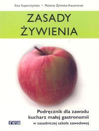 Zasady żywienia REA. Autor: Superczyńska Ewa, Żylińska-Kaczmarek Melania. Dobreksiazki.pl Okładka książki Zasady żywienia REA