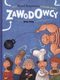 Zawodowcy. Autor: Paweł Beręsewicz. Dobreksiazki.pl Okładka książki Zawodowcy