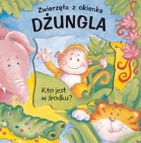 Zwierzęta z okienka - Dżungla. Autor: Helen Smith. Dobreksiazki.pl Okładka książki Zwierzęta z okienka - Dżungla