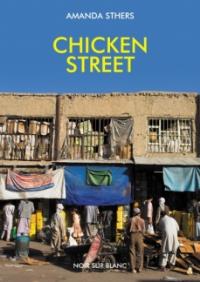 Chicken Street. Autor: Sthers Amanda. Dobreksiazki.pl Okładka książki Chicken Street