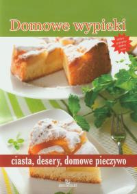 Domowe wypieki ARYSTOTELES. Autor: praca zbiorowa. Dobreksiazki.pl Okładka książki Domowe wypieki ARYSTOTELES