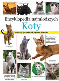 Encyklopedia najmłodszych. Koty. Autor: North Parade Publishing. Dobreksiazki.pl Okładka książki Encyklopedia najmłodszych. Koty