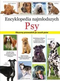 Encyklopedia najmłodszych. Psy. Autor: North Parade Publishing. Dobreksiazki.pl Okładka książki Encyklopedia najmłodszych. Psy