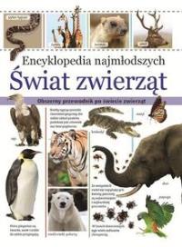 Encyklopedia najmłodszych. Świat zwierząt. Autor: North Parade Publishing. Dobreksiazki.pl Okładka książki Encyklopedia najmłodszych. Świat zwierząt
