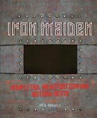 Iron Maiden. Kompletna nieautoryzowana...KAGRA. Autor: Daniels Neil. Dobreksiazki.pl Okładka książki Iron Maiden. Kompletna nieautoryzowana...KAGRA