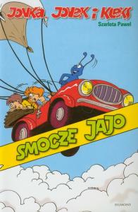 Jonka, Jonek i Kleks. Smocze jajo. Autor: Szarlota Pawel. Dobreksiazki.pl Okładka książki Jonka, Jonek i Kleks. Smocze jajo