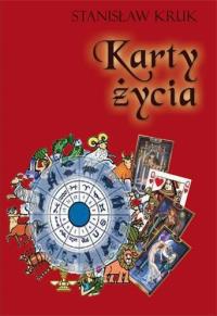 Karty życia. Autor: Stanisław Kruk. Dobreksiazki.pl Okładka książki Karty życia