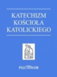 Katechizm Kościoła Katolickiego mały. Autor: praca zbiorowa. Dobreksiazki.pl Okładka książki Katechizm Kościoła Katolickiego mały