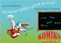 Komiks, Jak bocian Klekot cyferek się uczył + CD. Autor: Lech Tkaczyk. Dobreksiazki.pl Okładka książki Komiks, Jak bocian Klekot cyferek się uczył + CD