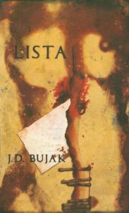 Lista. Autor: Bujak J.D.. Dobreksiazki.pl Okładka książki Lista