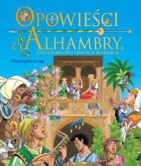 Opowieści z Alhambry REA. Autor: Irving Washington. Dobreksiazki.pl Okładka książki Opowieści z Alhambry REA