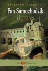 Pan Samochodzik i Fantomas w.2012 SIEDMIORÓG. Autor: Nienacki Zbigniew. Dobreksiazki.pl Okładka książki Pan Samochodzik i Fantomas w.2012 SIEDMIORÓG