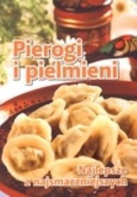 Pierogi i pielmieni REA. Autor: Putan Oksana. Dobreksiazki.pl Okładka książki Pierogi i pielmieni REA