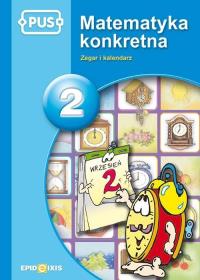 PUS Matematyka konkretna 2. Autor: Dorota Pyrgies. Dobreksiazki.pl Okładka książki PUS Matematyka konkretna 2