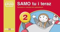PUS Samo tu i teraz 2. Autor: Małgorzata Pęcherska-Chełkowska. Dobreksiazki.pl Okładka książki PUS Samo tu i teraz 2