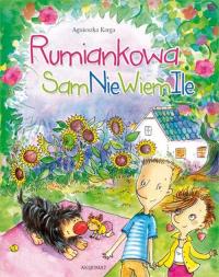 Rumiankowa SamNieWiemIle. Autor: Karga Agnieszka. Dobreksiazki.pl Okładka książki Rumiankowa SamNieWiemIle