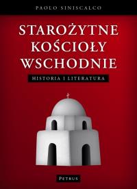 Starożytne Kościoły Wschodnie TW. Autor: Siniscalco Paolo. Dobreksiazki.pl Okładka książki Starożytne Kościoły Wschodnie TW