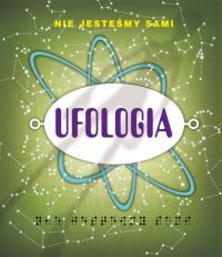 Ufologia. Autor: Allen Gray. Dobreksiazki.pl Okładka książki Ufologia