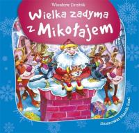 Wielka zadyma z Mikołajem 2012. Autor: Drabik Wiesław. Dobreksiazki.pl Okładka książki Wielka zadyma z Mikołajem 2012