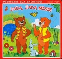 Wierszyki Jadą, jadą misie. Autor: Opracowanie zbiorowe. Dobreksiazki.pl Okładka książki Wierszyki Jadą, jadą misie