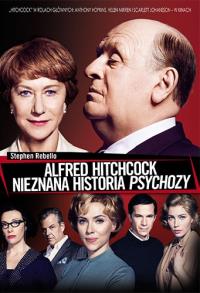 Alfred Hitchcock. Nieznana historia Psychozy. Autor: Rebello Stephen. Dobreksiazki.pl Okładka książki Alfred Hitchcock. Nieznana historia Psychozy