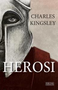 Herosi. Autor: Kinglsey Charles. Dobreksiazki.pl Okładka książki Herosi
