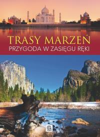 Imagine. Trasy marzeń. Autor: Opracowanie zbiorowe. Dobreksiazki.pl Okładka książki Imagine. Trasy marzeń