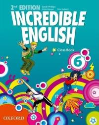 Incredible English 2E 6 CB OXFORD. Autor: Peter Redpath, Sarah Philips, Kirstie Grainger. Dobreksiazki.pl Okładka książki Incredible English 2E 6 CB OXFORD