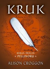 Księga 3 Pellinoru - Kruk. Autor: Croggon Alison. Dobreksiazki.pl Okładka książki Księga 3 Pellinoru - Kruk