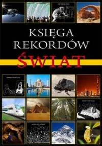 Księga rekordów. Świat SBM. Autor: Payne Jan. Dobreksiazki.pl Okładka książki Księga rekordów. Świat SBM