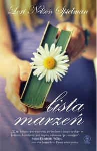 Lista marzeń. Autor: Nelson Spielman Lori. Dobreksiazki.pl Okładka książki Lista marzeń