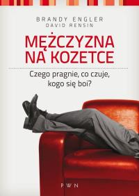 Mężczyzna na kozetce. Autor: Engler Brandy, Rensin David. Dobreksiazki.pl Okładka książki Mężczyzna na kozetce
