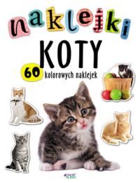 Naklejki - Koty Jedność. Autor: Opracowanie zbiorowe. Dobreksiazki.pl Okładka książki Naklejki - Koty Jedność