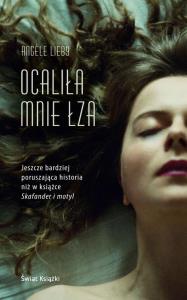 Ocaliła mnie łza. Autor: Lieby Angele. Dobreksiazki.pl Okładka książki Ocaliła mnie łza