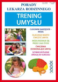 Porady lek. rodzinnego. Trening umysłu. Autor: AGNIESZKA UMIŃSKA. Dobreksiazki.pl Okładka książki Porady lek. rodzinnego. Trening umysłu