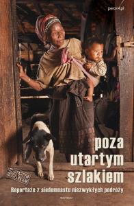 Poza utartym szlakiem. Autor: Praca zbiorowa. Dobreksiazki.pl Okładka książki Poza utartym szlakiem