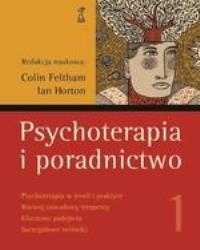 Psychoterapia i poradnictwo T.1. Autor: Praca zbiorowa. Dobreksiazki.pl Okładka książki Psychoterapia i poradnictwo T.1