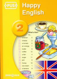 PUS Happy English 2. Autor: Bogusława Beata Kaczmarek (red.). Dobreksiazki.pl Okładka książki PUS Happy English 2