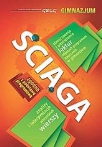 Ściąga - gimnazjum GREG. Autor: Katarzyna Duda-Kaptur, Marcin Majsner, Anna Marzec. Dobreksiazki.pl Okładka książki Ściąga - gimnazjum GREG