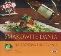 Smakowite dania na rodzinne spotkania REA. Autor: Zuzanna Wiciejowska. Dobreksiazki.pl Okładka książki Smakowite dania na rodzinne spotkania REA