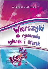 Okładka książki Wierszyki do rysowania cyferek i literek