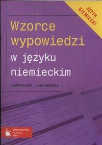 Wzorce wypowiedzi w języku niemieckim. Autor: Jaworowska Magdalena. Dobreksiazki.pl Okładka książki Wzorce wypowiedzi w języku niemieckim