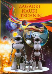 Zagadki nauki i techniki TW. Autor: praca zbiorowa. Dobreksiazki.pl Okładka książki Zagadki nauki i techniki TW