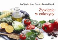 Żywienie w cukrzycy PZWL. Autor: Praca zbiorowa. Dobreksiazki.pl Okładka książki Żywienie w cukrzycy PZWL