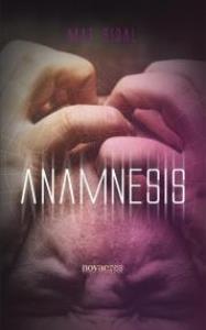 Anamnesis. Autor: Sidal Mat. Dobreksiazki.pl Okładka książki Anamnesis