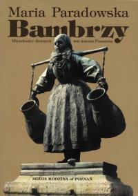 Bambrzy (książka + cd). Autor: Maria Paradowska. Dobreksiazki.pl Okładka książki Bambrzy (książka + cd)